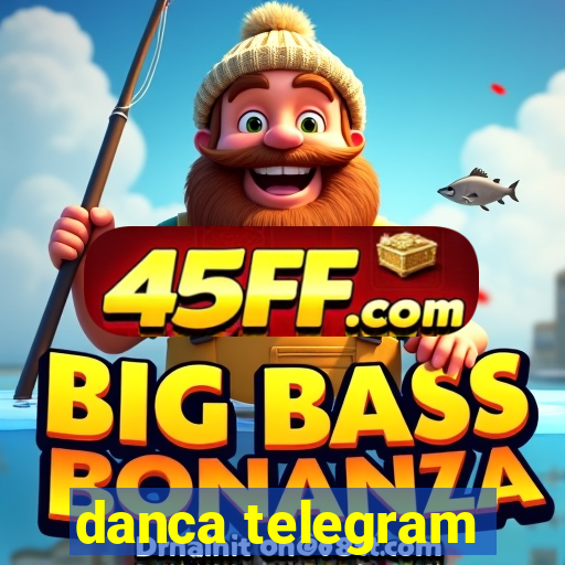 danca telegram